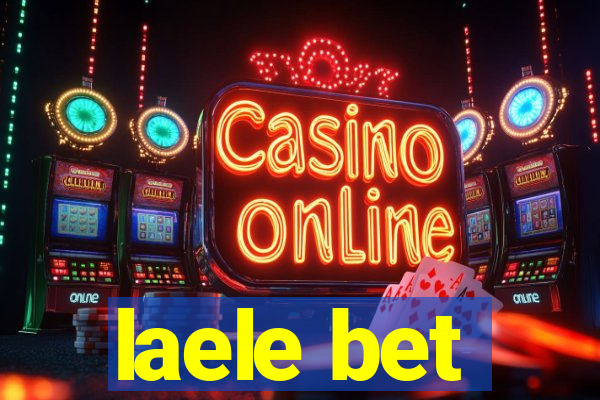 laele bet